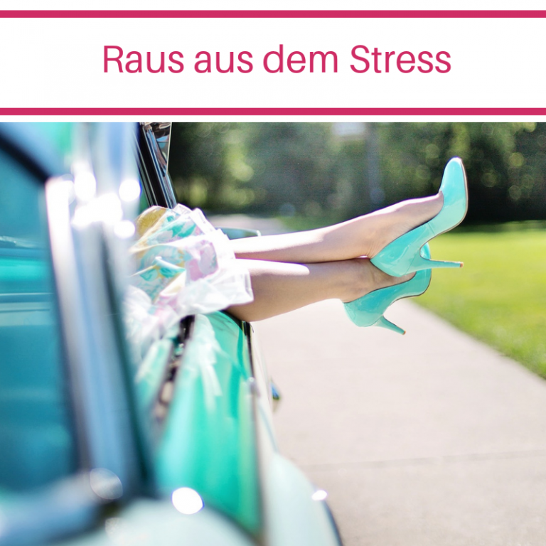 Raus Aus Dem Stress - 